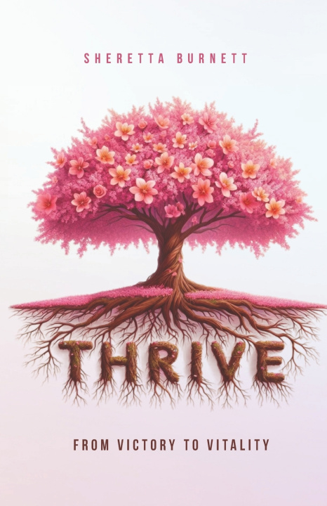 Kniha THRIVE Sheretta Burnett