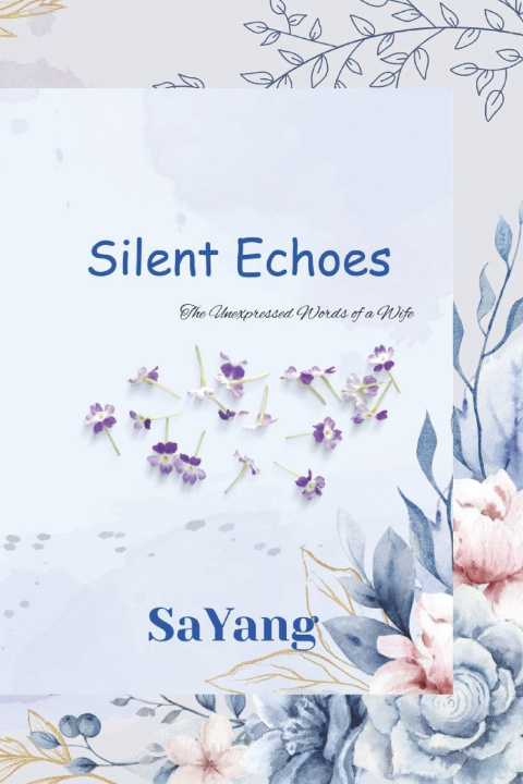 Kniha Silent Echoes Sa Yang