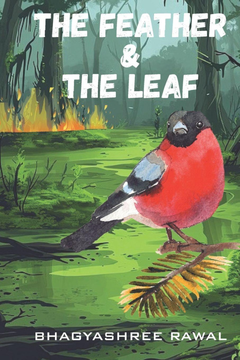 Kniha THE FEATHER AND THE LEAF BHAGYA SHREE RAWAL