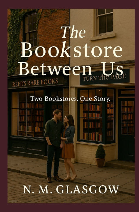 Kniha The Bookstore Between Us N. M. Glasgow