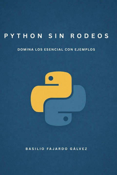 Kniha Python sin rodeos Basilio Fajardo Gálvez