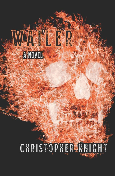 Boek Wailer Christopher Knight