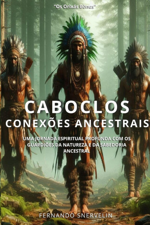 Kniha CABOCLOS FERNANDO SNERVELIN