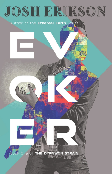 Kniha Evoker Josh Erikson