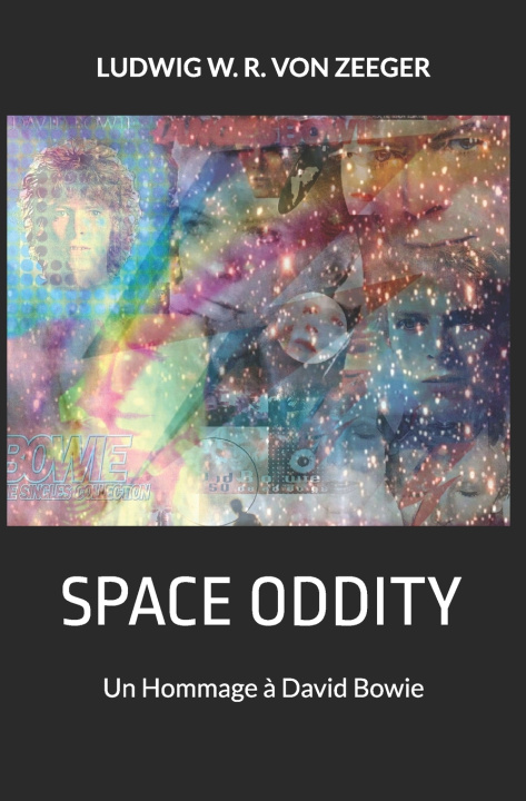 Könyv SPACE ODDITY Ludwig W. R. von Zeeger