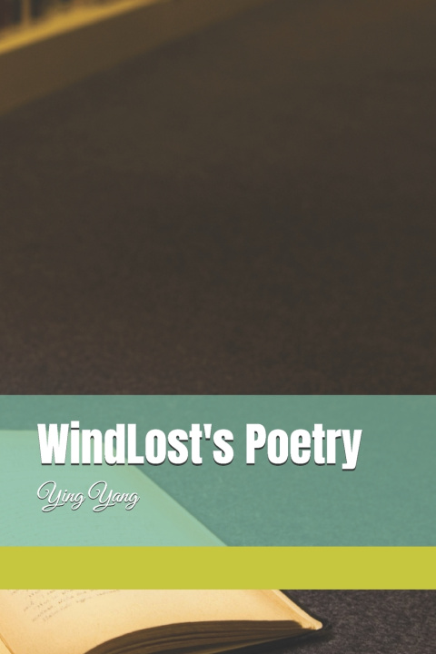 Book WindLost's Poetry Ying Yang