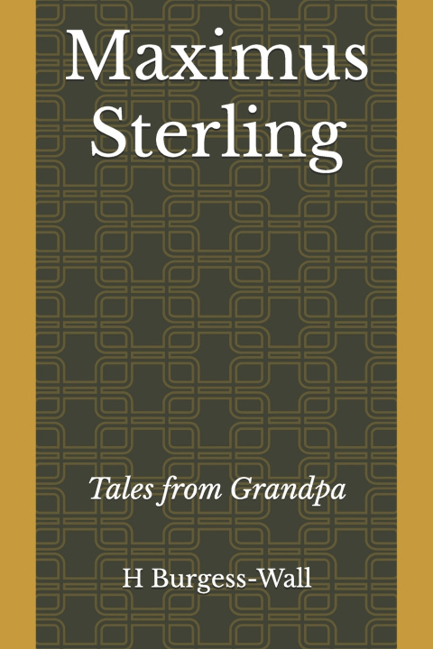 Kniha Maximus Sterling H Burgess-Wall