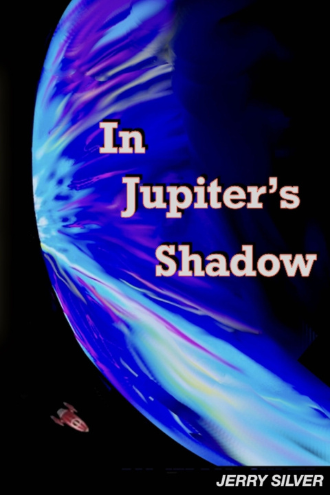 Boek In Jupiter's Shadow Jerry Silver