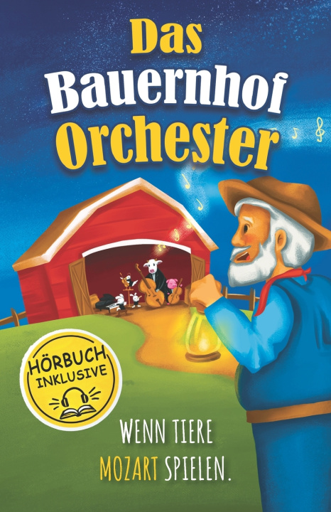 Kniha Das Bauernhof-Orchester Mario Schulter