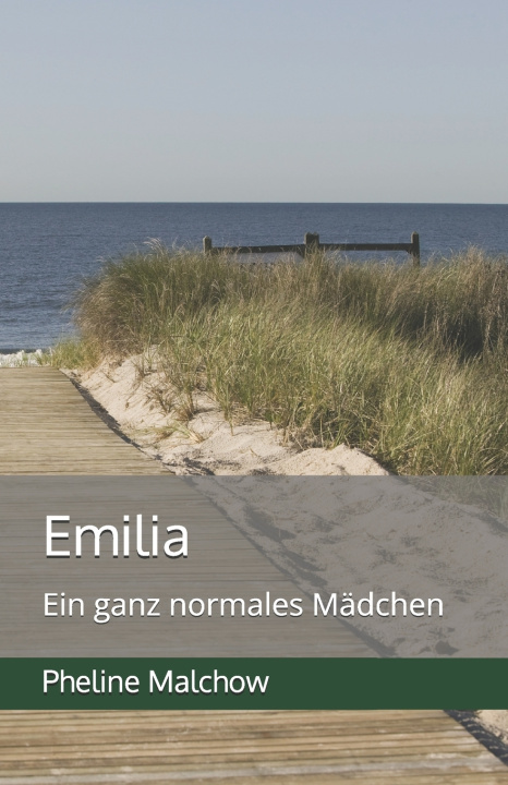 Kniha Emilia Pheline Malchow