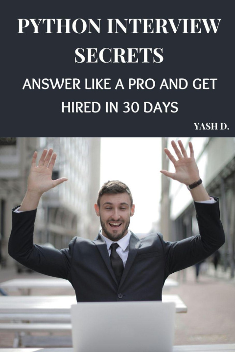 Könyv Python Interview Secrets Yash D.