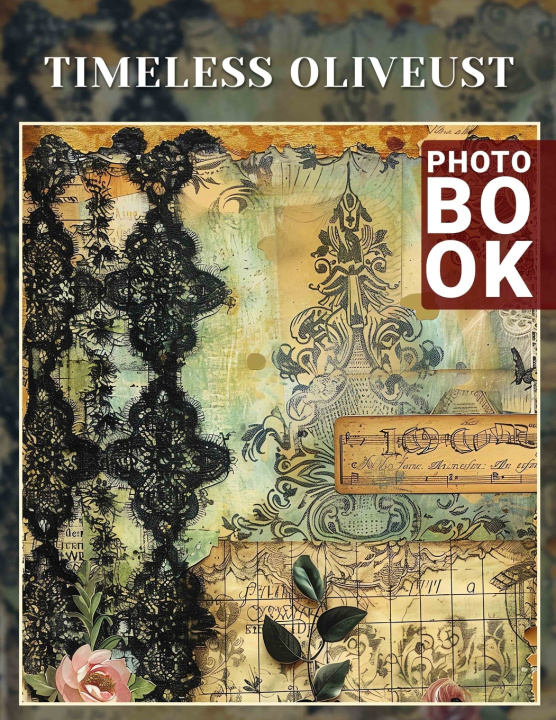 Kniha Timeless Oliveust Photo Book Pablo Porter