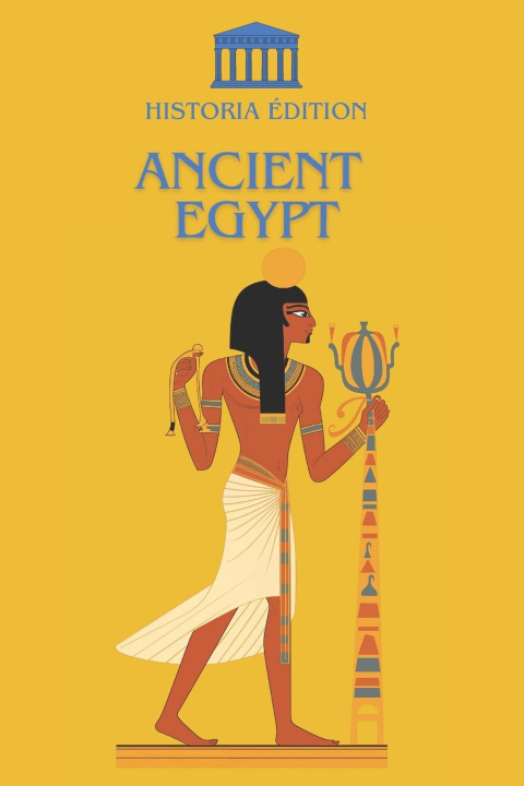 Kniha ANCIENT EGYPT HISTORIA EDITION