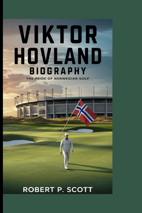 Kniha VIKTOR HOVLAND Robert P. Scott