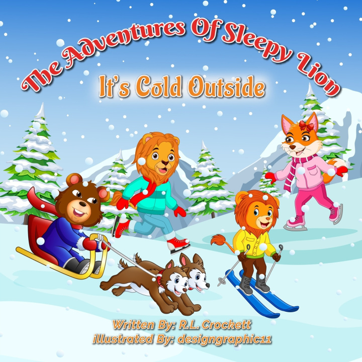 Kniha It's Cold Outside Robin L. Crockett