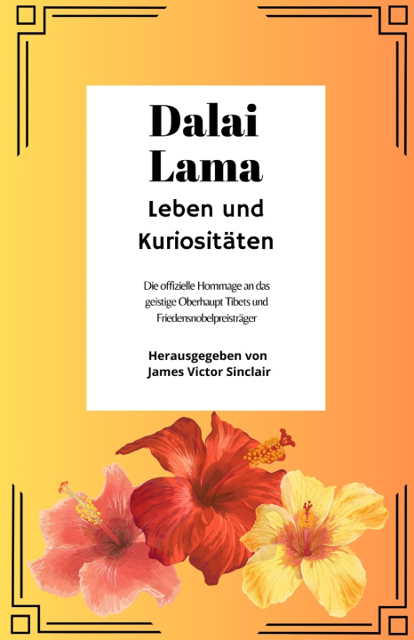 Kniha Dalai Lama James Victor Sinclair