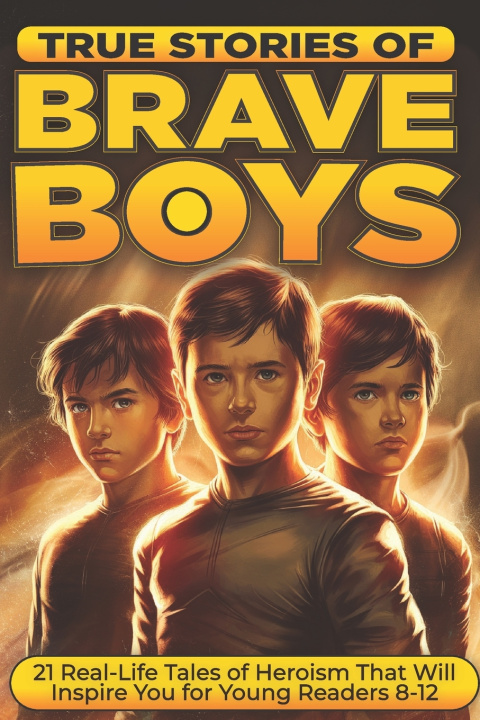 Kniha True Stories of Brave Boys Mark Jenks