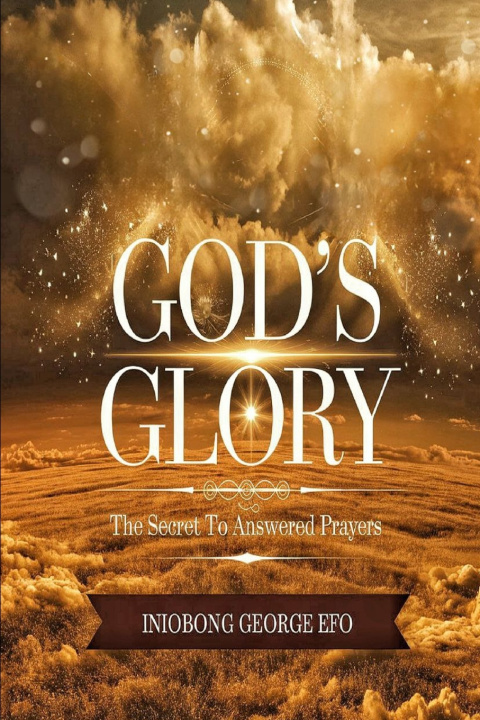 Kniha GOD'S GLORY INIOBONG GEORGE EFO
