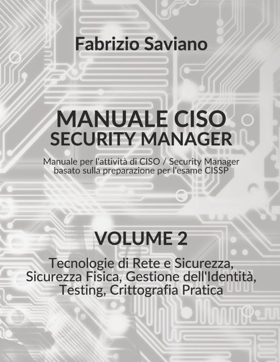 Kniha Manuale CISO Security Manager, Volume 2/3 Fabrizio Saviano