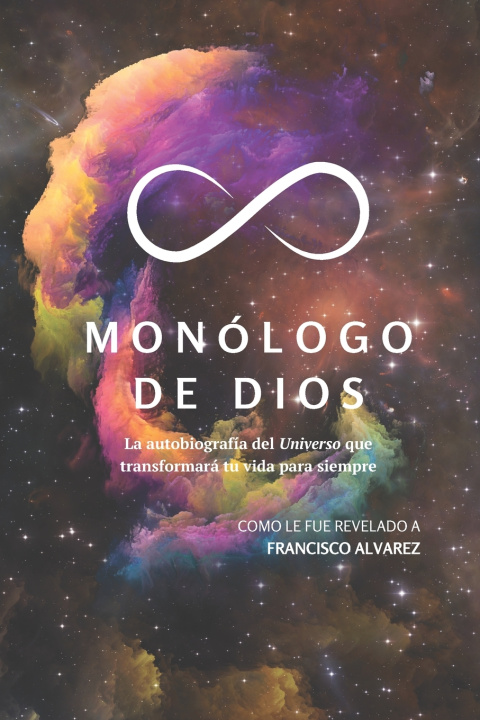 Kniha Monólogo de Dios Francisco Alvarez Medina