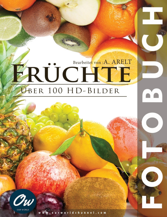 Kniha Früchte A Arelt