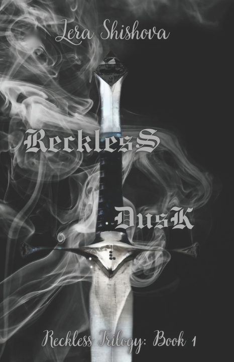 Kniha Reckless Dusk Lera Shishova