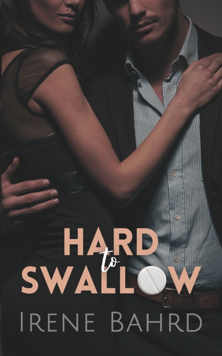 Buch Hard to Swallow Irene Bahrd