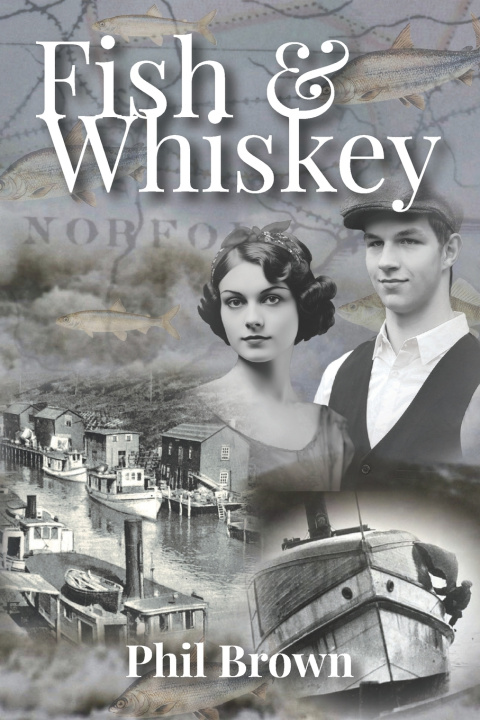 Kniha Fish & Whiskey Phil Brown