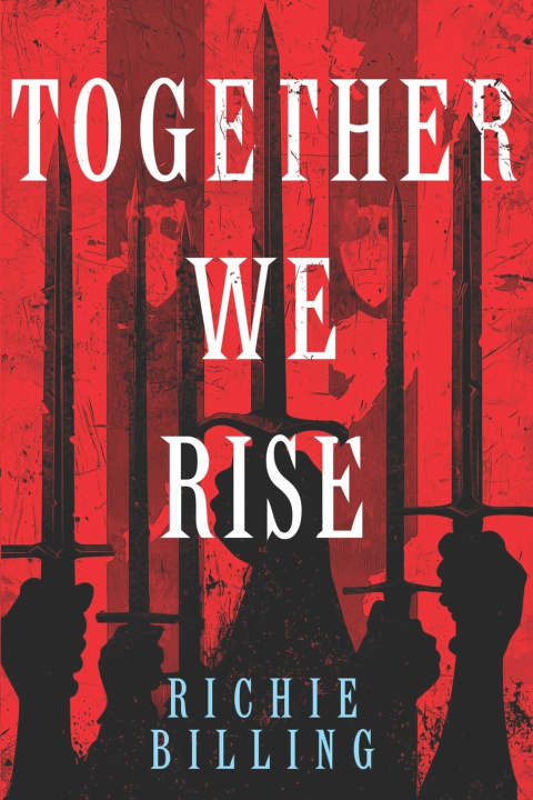 Kniha Together We Rise Richie Billing