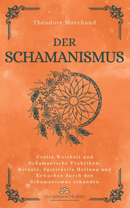 Kniha Der Schamanismus Théodore Marchand