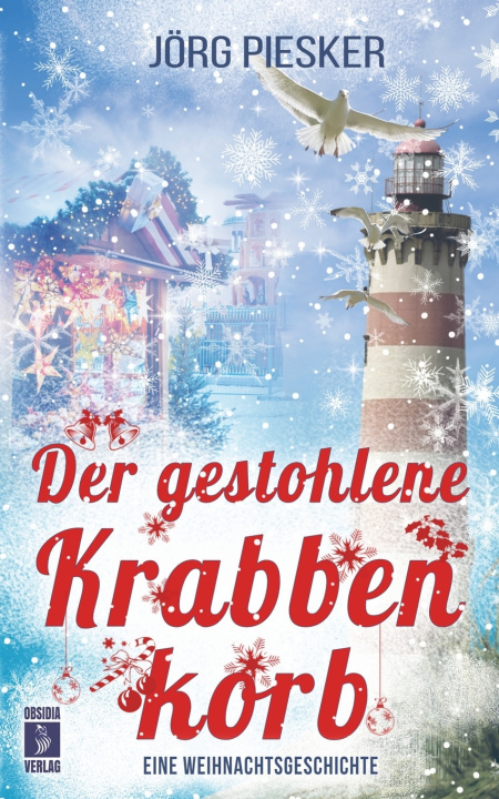 Kniha Der gestohlene Krabbenkorb Jörg Piesker