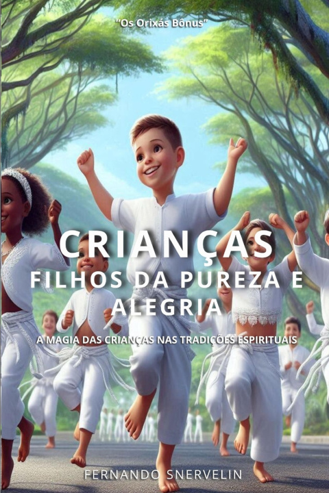 Książka CRIANÇAS FERNANDO SNERVELIN