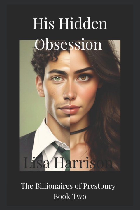 Carte His Hidden Obsession Lisa Harrison