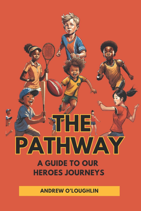Kniha The Pathway Andrew O'Loughlin