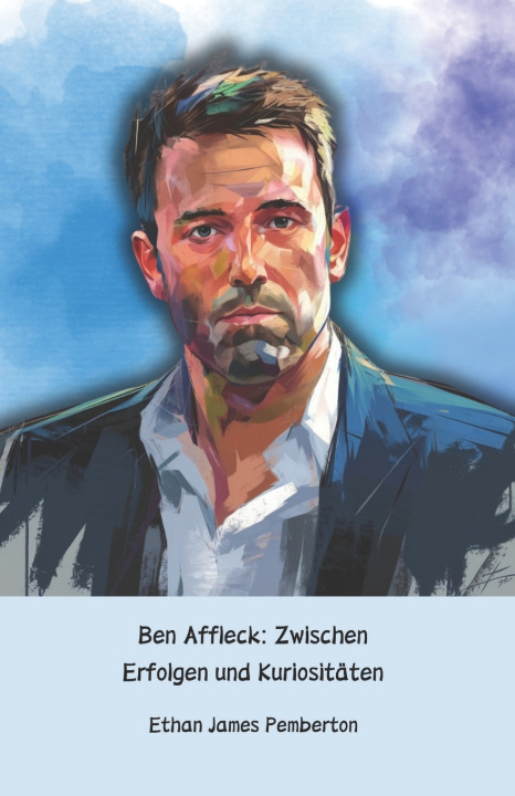 Kniha Ben Affleck Ethan James Pemberton