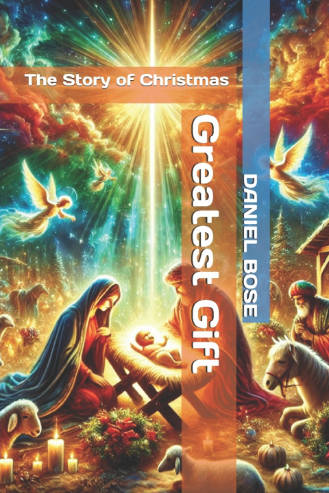 Kniha Greatest Gift Daniel Bose