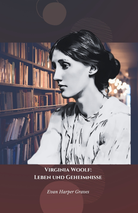 Kniha Virginia Woolf Evan Harper Graves