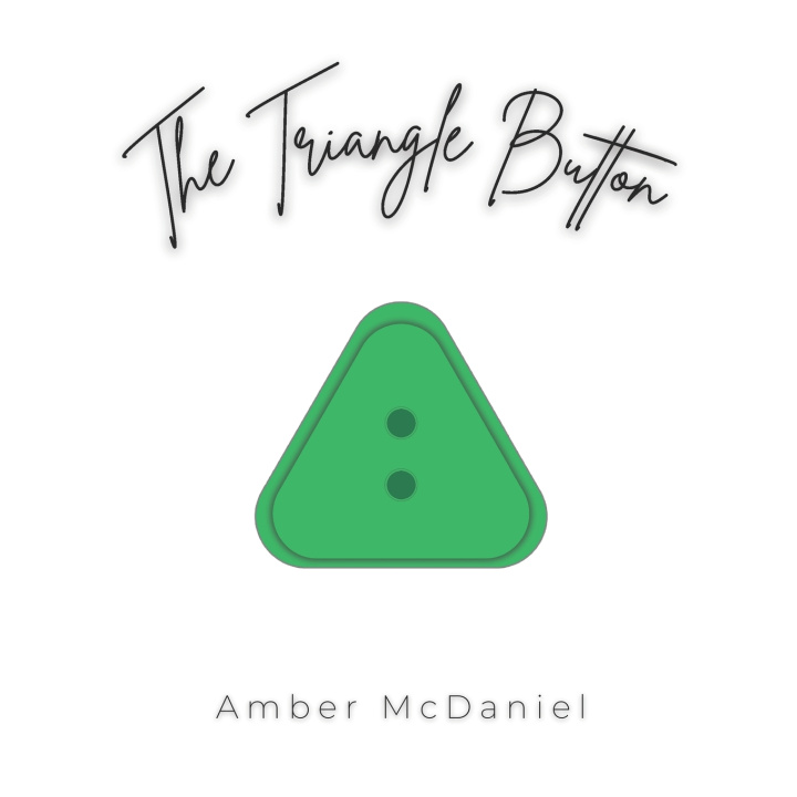 Könyv The Triangle Button Amber McDaniel