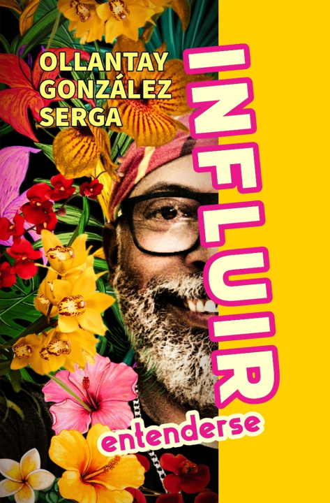 Kniha INFLUIR OLLANTAY GONZÁLEZ SERGA