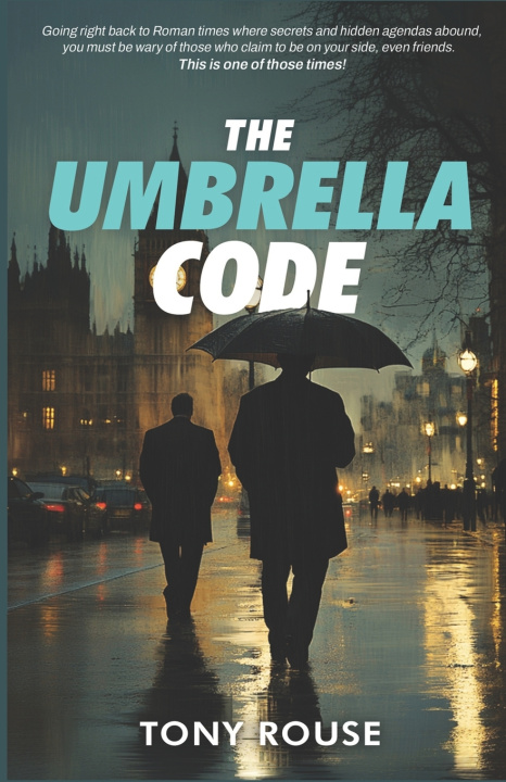 Könyv The UMBRELLA CODE Tony Rouse Author