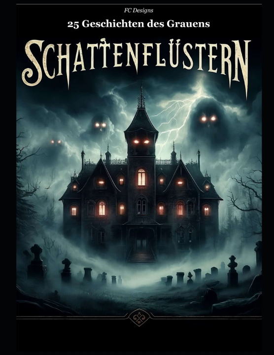 Könyv Schattenflüstern FC Designs