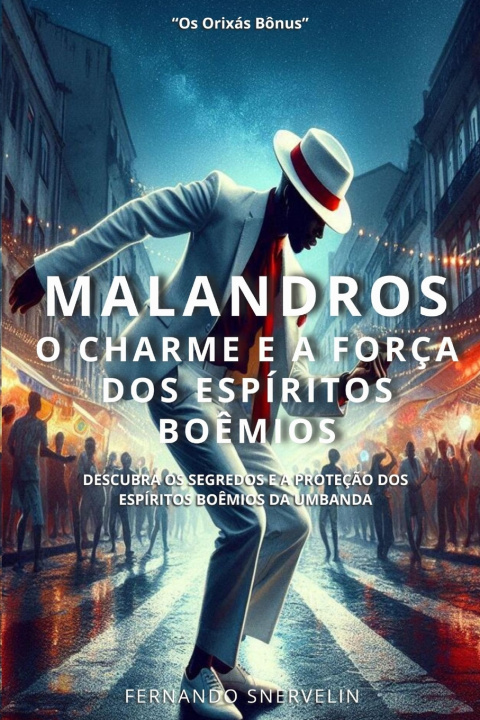Kniha MALANDROS FERNANDO SNERVELIN