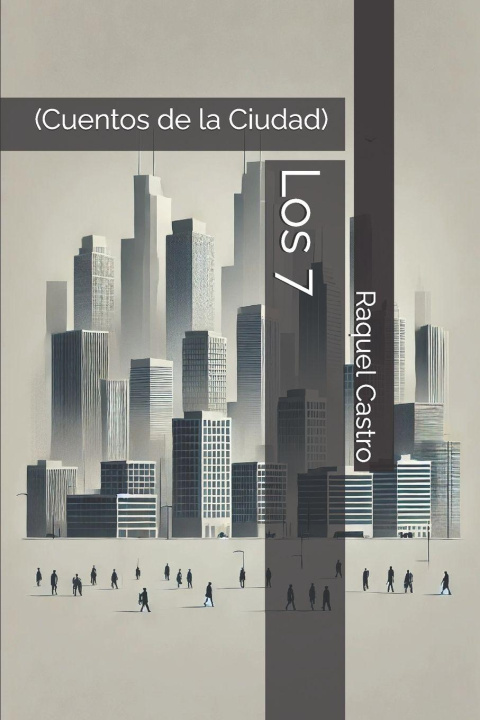 Book Los 7 Raquel Castro