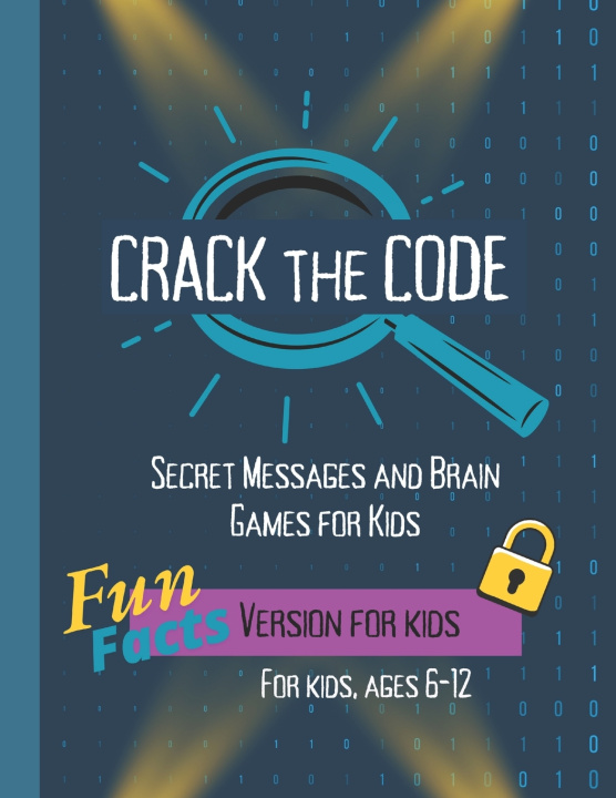 Könyv Crack the Code Gordana Rojas