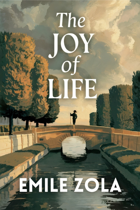 Kniha The Joy of Life Émile Zola