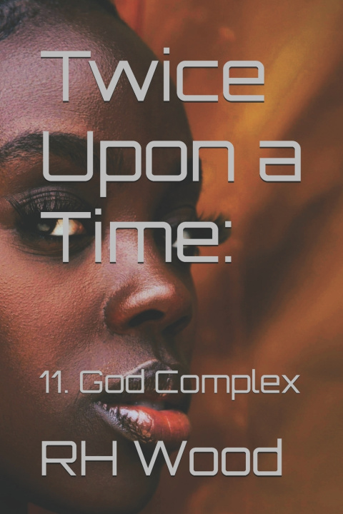 Kniha Twice Upon a Time RH Wood