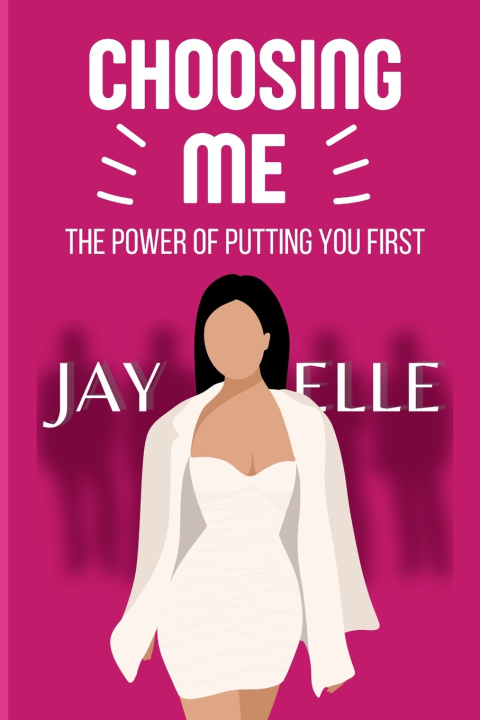 Kniha Choosing Me Jay Elle Music