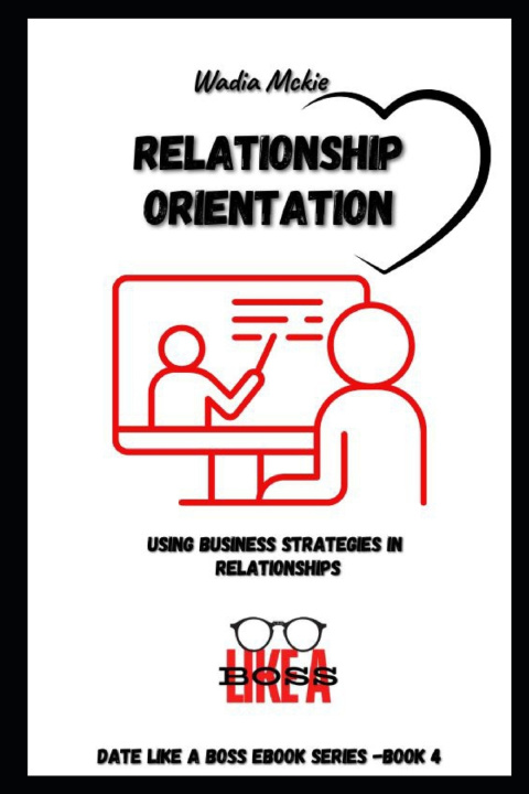 Kniha Relationship Orientation! Wadia Mckie