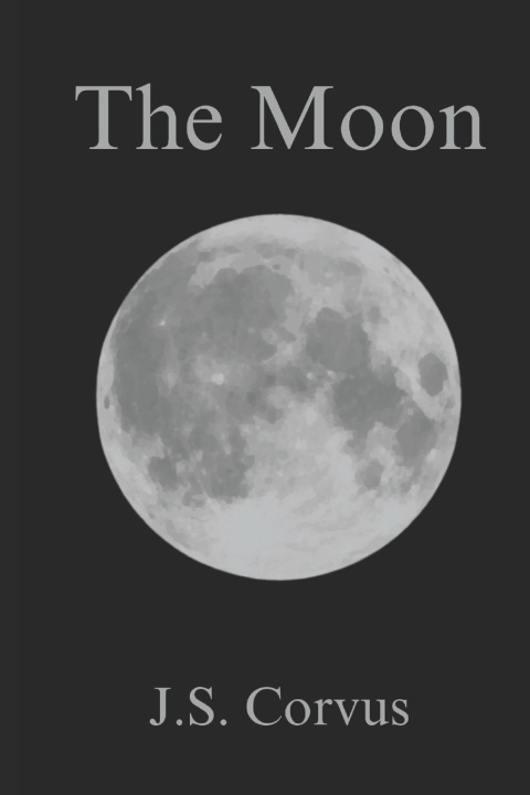 Kniha The Moon J.S. Corvus