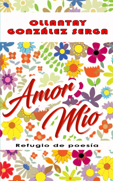 Kniha AMOR MÍO OLLANTAY GONZÁLEZ SERGA